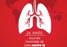 Journée mondiale de la tuberculose : le monde entier s'engage pour la riposte et la prévention